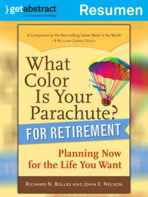 cover image of ¿De qué color es su paracaídas? Para la jubilación (resumen)